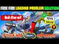 Free Fire Loading Screen Problem Free Fire Error Download Failed Retry Problem FF Not Opening
