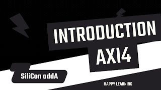 Introduction to Axi4