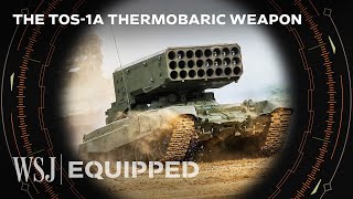 Russia’s Vacuum Bomb Sucks the Air Out of Your Lungs | WSJ Equipped