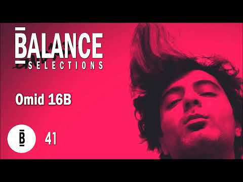 Omid 16B @ Balance Selections 041