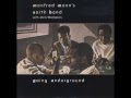 Manfred Mann's Earthband - Going Underground ...