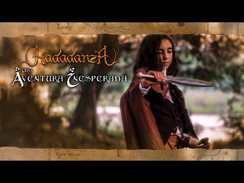 HADADANZA - Una Aventura Inesperada (Videoclip Oficial)