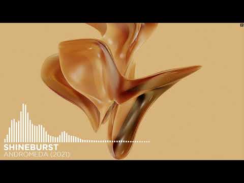 Shineburst - Andromeda (2021)