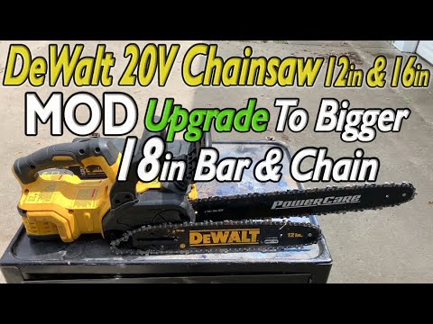DeWalt 20v Chainsaw 18" BIGGER Cutting Blade For DeWalt 12" 16" Cordless Chainsaws Bar & Chain MOD