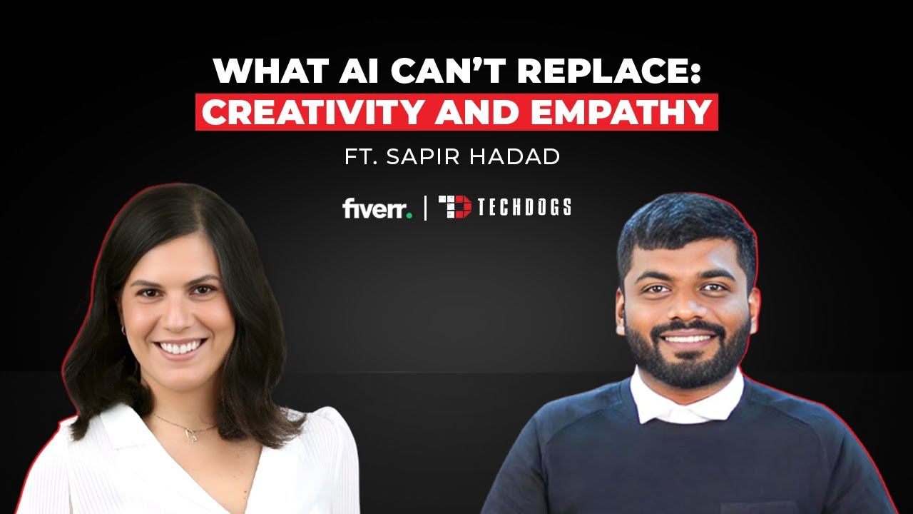 TechDogs-"Sapir Hadad, Executive Director Of AI Innovation At Fiverr On What AI Can’t Replace: Creativity And Empathy"