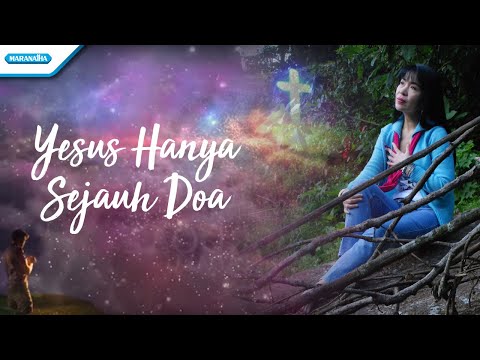 Yesus Hanya Sejauh Doa - Herlin Pirena (Video lyric)