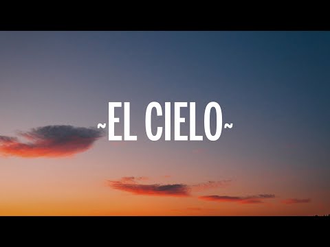 Sky Rompiendo, Feid, Myke Towers - El Cielo (Letra/Lyrics)