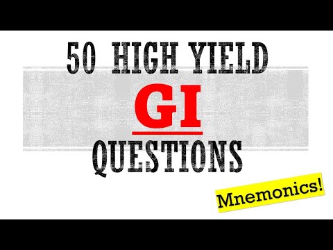 50 High Yield GI Questions | Mnemonics And Other Proven Ways To Memorize For Your Exam!