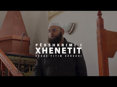 Përshkrimi i xhennetit (pjesa II) - 18.12.2020 Hoxhë Fitim Gërguri | HUTBE