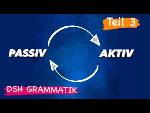 DSH Grammar - Passive / Active - Part 3