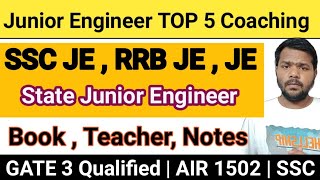 Junior Engineer Top 5 Coaching for SSC JE , RRB JE, State Je In India | 100% Selection पक्का