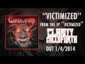 Clarity Calls Forth - Victimized HD* 