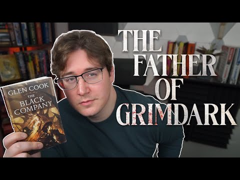 The Origin of Grimdark Fantasy | The Black Company Review | Glen Cook |