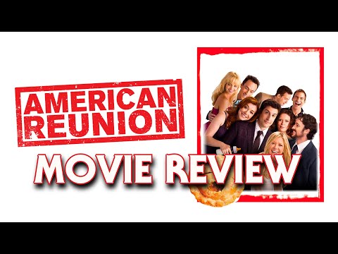 American Reunion (2012) | Movie Review