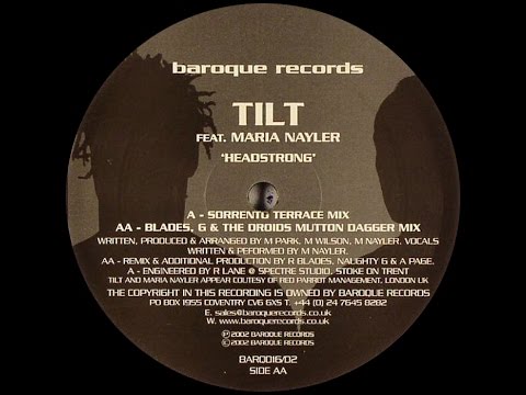 Tilt Feat. Maria Nayler ‎– Headstrong (Blades, G & The Droid's Mutton Dagger Mix)