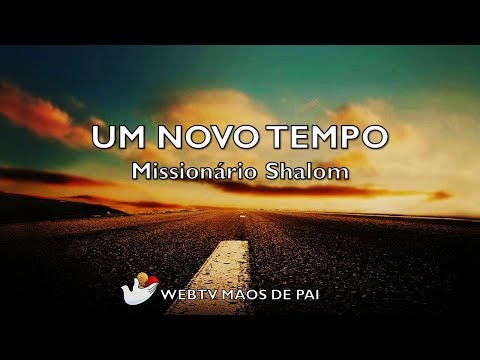 Um Novo Tempo video