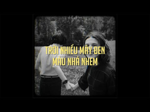 Bồ Em - Dính | slowed | Trời nhiều mây đen màu nhá nhem...