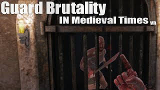 Police brutality in medieval times VR