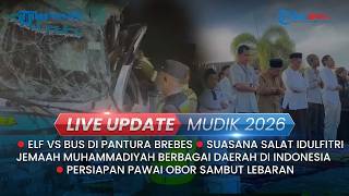 LIVE UPDATE SORE: Elf Seruduk Bus Sinar Jaya di Pantura, Idulfitri di Gumuk Pasir Parangkusumo