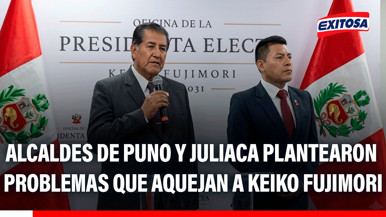 🔴🔵 Alcaldes de Puno y Juliaca saludaron a Keiko Fujimori y le expresaron problemas que atraviesan