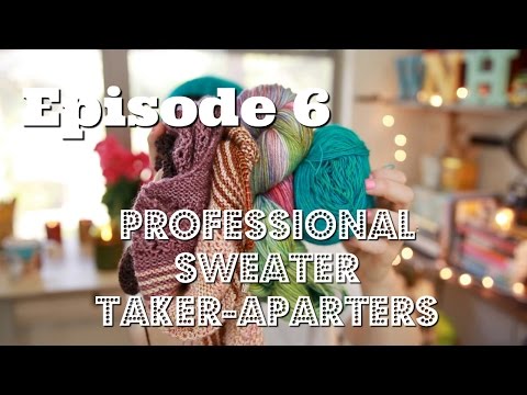 Episode 6: Professional Sweater Taker-Aparters