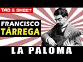 TAB/Sheet: La Paloma (Arranged by Francisco Tarrega) by Sebastian Iradier [PDF + Guitar Pro + MIDI]