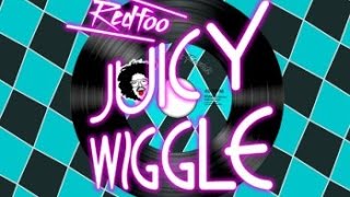 Download lagu Juicy Wiggle Lyrics mp3