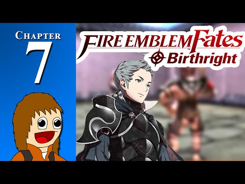 Fire Emblem Fates: BIRTHRIGHT: Erasing Precious Memories - Chapter 7