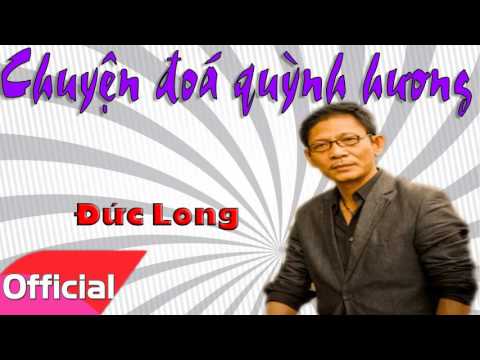 Thể hiện bởi Đức Long