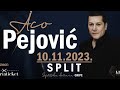 ACO PEJOVIĆ , SPLIT , 10.11.2023.
