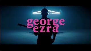 George Ezra Paradise Lyrics