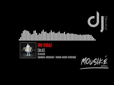 DLD - Mi Vida - Manuel Mousiké Remix - (Radio Versión) Video promo