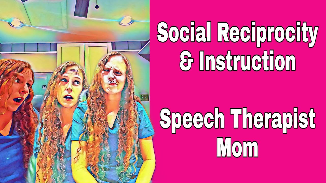 Social Reciprocity & Instruction- Parent Education