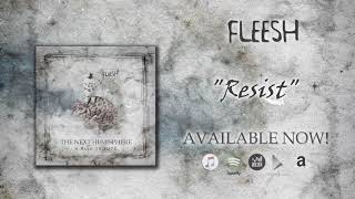 Fleesh - Resist (from "The Next Hemisphere - A Rush Tribute)