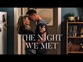 Logan and Veronica || The Night We Met
