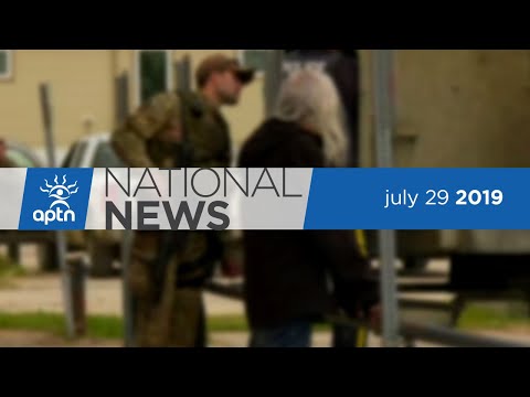APTN National News July 29, 2019 – Stepping up the search in northern Manitoba, Stopping overdoses