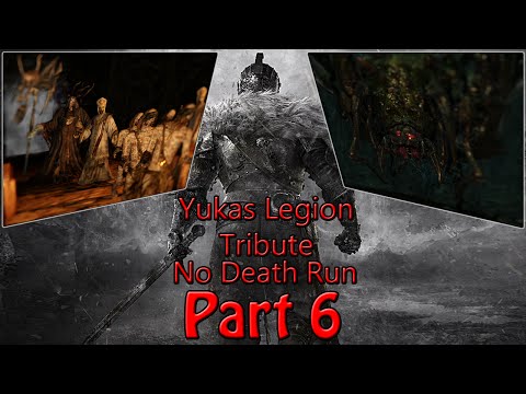Dark Souls 2: No Death Playthrough - Yukas Legion Tribute Run (Part 6)