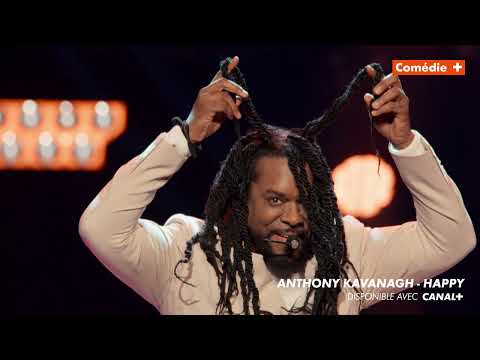 ANTHONY KAVANAGH - HAPPY - Bande annonce