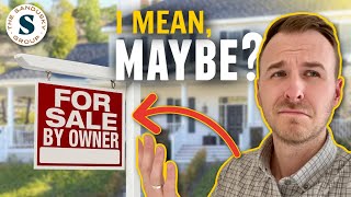 THE TRUTH ABOUT Real Estate Agents VS. For Sale By Owner