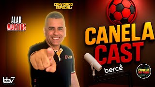 CANELA CAST | ALAN MARTINS | JORNALISTA E DIRETOR NA EMPRESA S1LIVE |