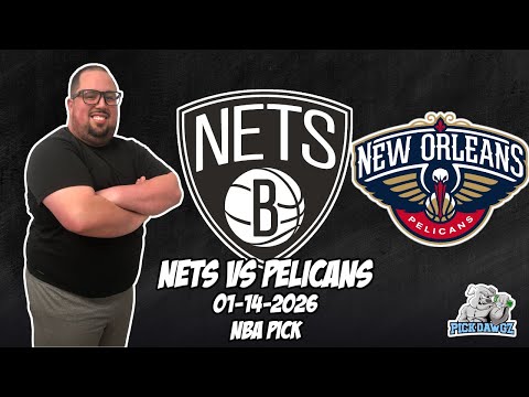 Brooklyn Nets vs New Orleans Pelicans 1/14/26 NBA Free Picks & Prediction | NBA Betting Tips