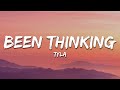 Tyla - Been Thinking (lyrics)