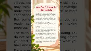 You Don't Have to Be Ready #readingeanglish #english #education