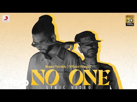 No One - Official Lyric Video | Manikk, Official Bhagat