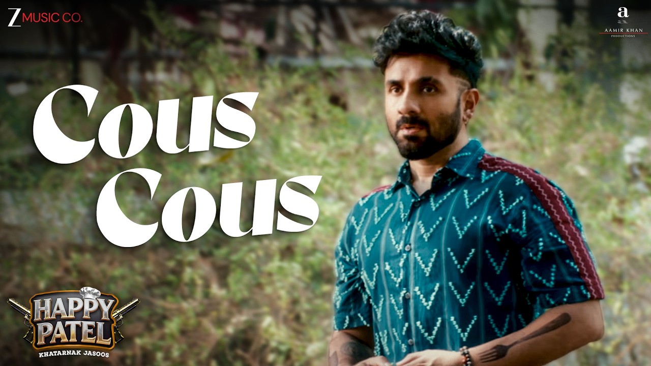 Cous Cous | Happy Patel - Khatarnak Jasoos | Vir Das | Parth Parekh