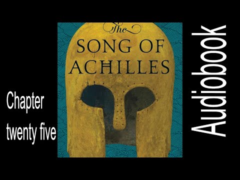 The Song of Achilles - Madeline Miller - Chapter twenty five #qmy #MadelineMiller #TheSongofAchilles