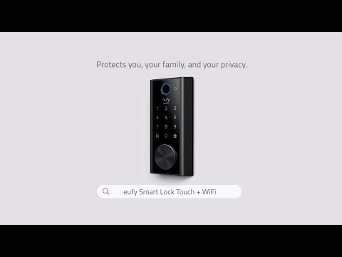 Eufy Smart Lock Touch + WiFi