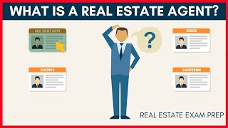 What is a real estate agent? The difference between real estate salespersons, brokers, & Realtors