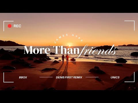 James Hype feat. Kelli-Leigh - More Than Friends (Denis First Remix)