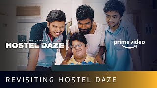 Revisiting Hostel Daze On Amazon Prime Video